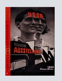 エル・リシツキー　　　　　　　　　　　　　　　　　　　　　　　チューリッヒ工芸美術館「ソヴィエト－ロシア展」（1929年）　サントリーポスターコレクション（大阪新美術館建設準備室寄託）