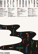 「Music Today '85」 1985